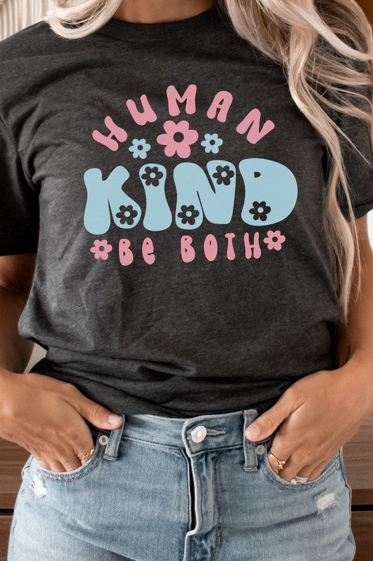 Human Kind Be Both Spring Floral Graphic Tee T-Shirt