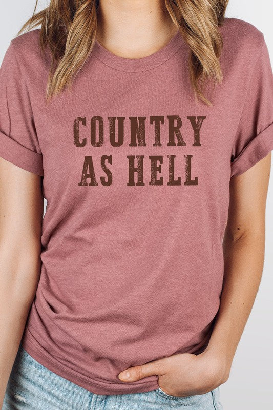 Country As Hell Western Graphic Tee T-Shirt