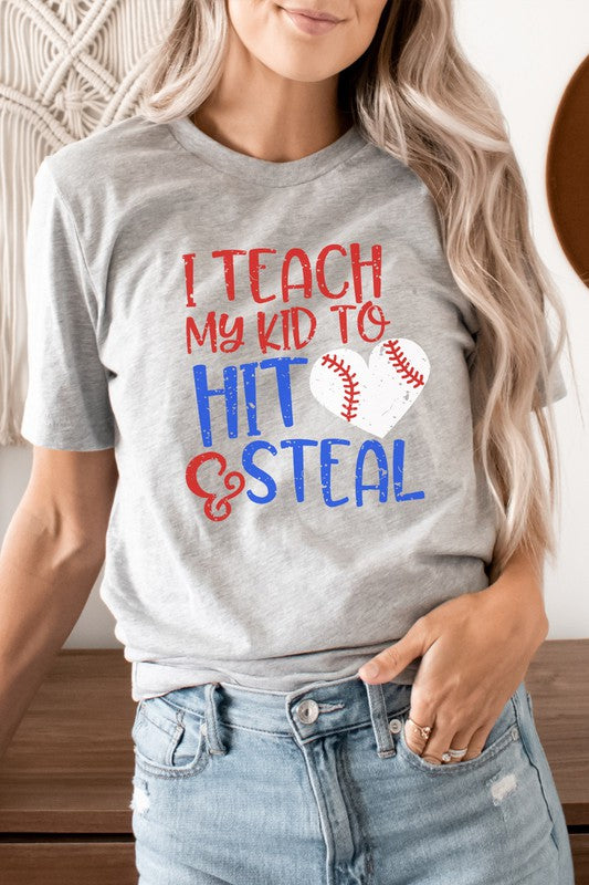 Teach My Kid To Hit and Steal PLUS Graphic Tee T-Shirt