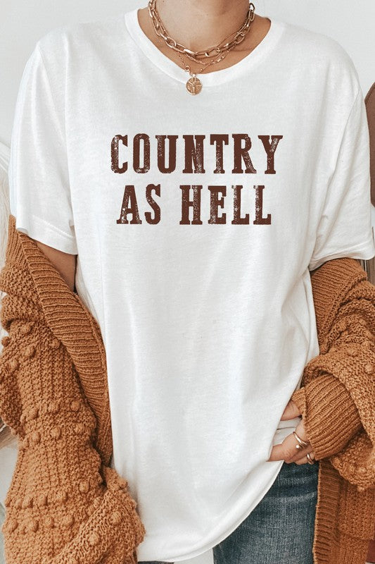 Country As Hell Western Graphic Tee T-Shirt