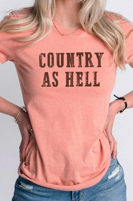 Country As Hell Western Graphic Tee T-Shirt